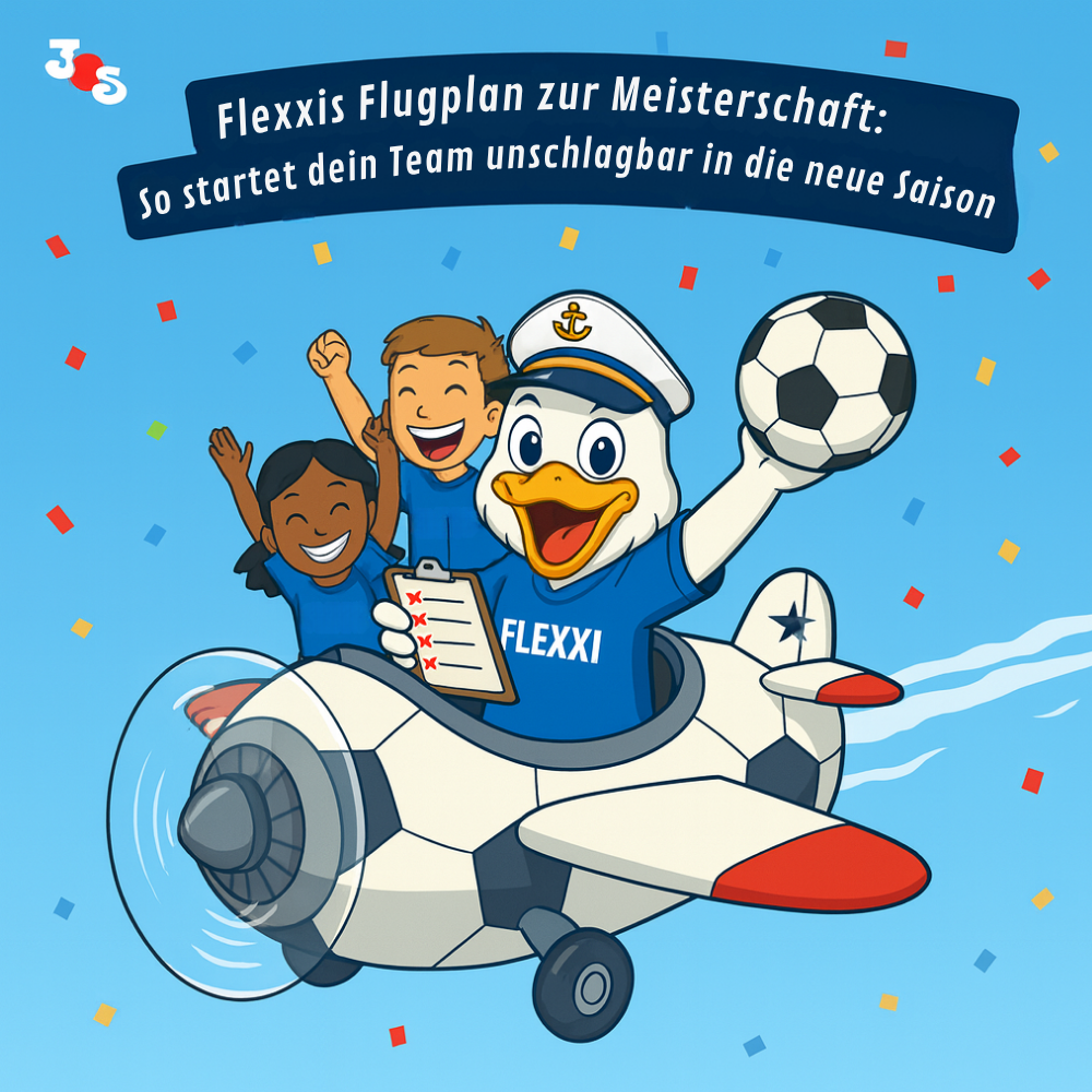 Flexxis Flugplan zur Meisterschaft: So startet dein Team unschlagbar in die neue Saison!